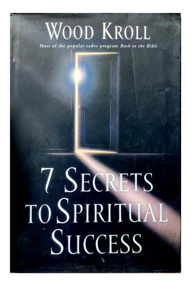 7 Secrets to Spiritual Success