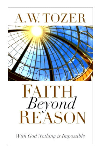 Faith Beyond Reason