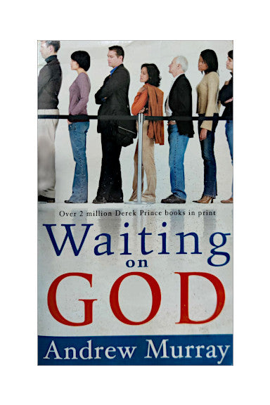 Waiting on God