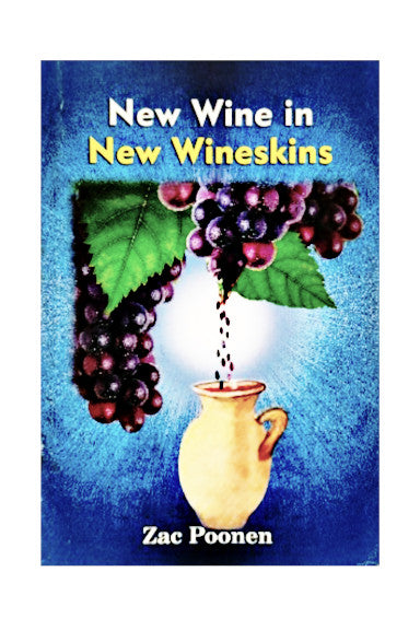 New Wine In New Wineskins